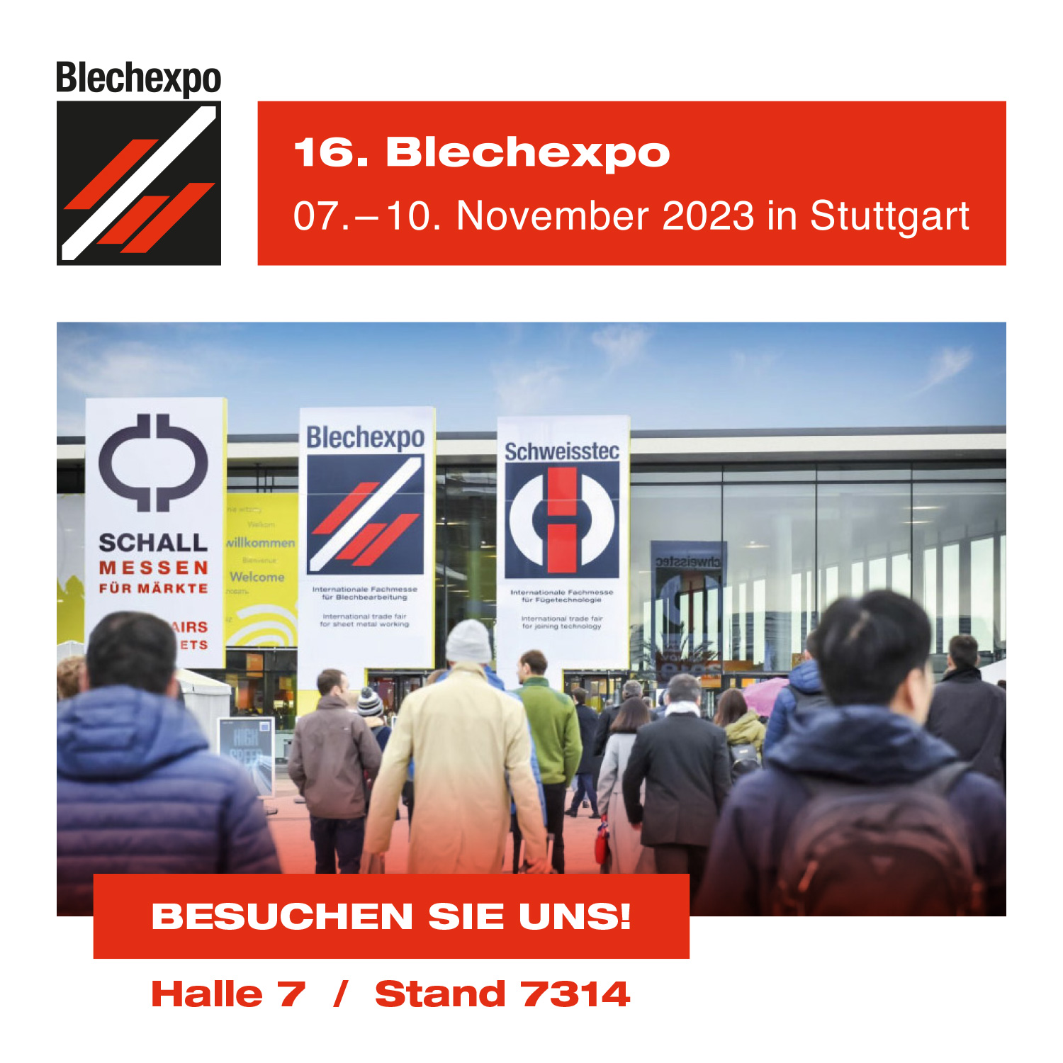 Besuchen Sie uns auf der 16. Blechexpo! 07.-10. November 2023 in Stuttgart, Halle 7 / Stand 7314
